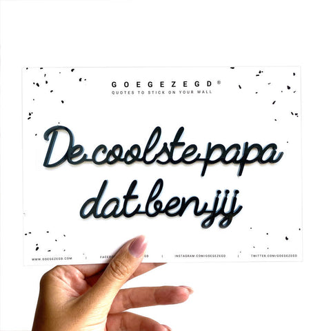 Muursticker a5 zwart: De coolste papa dat ben jij