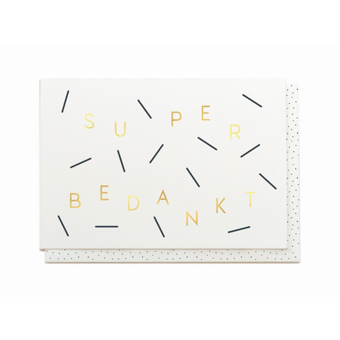 Super bedankt