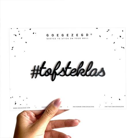 Muursticker a5 zwart: #tofsteklas