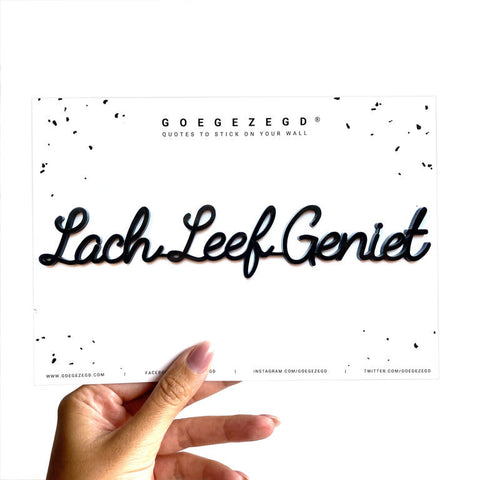Muursticker a5 zwart: Lach Leef Geniet