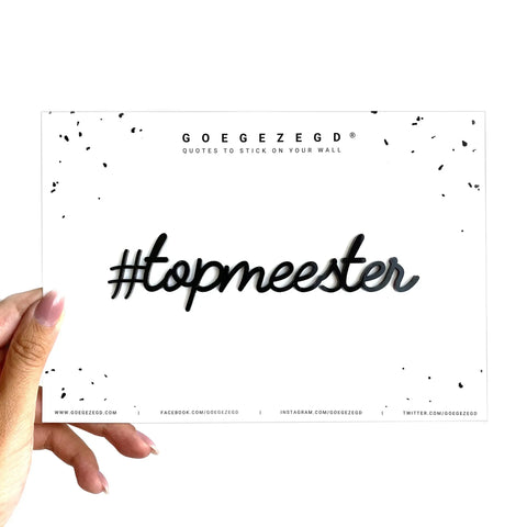 Muursticker a5 zwart: #topmeester